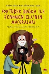 YouTuber Buğra ile Fenomen Ela'nın Maceraları