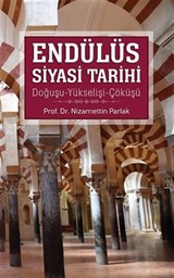 Endülüs Siyasi Tarihi (Kutulu) (3 Kitap)