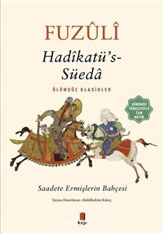 Hadikatü's-Süeda (Günümüz Türkçesiyle Tam Metin)