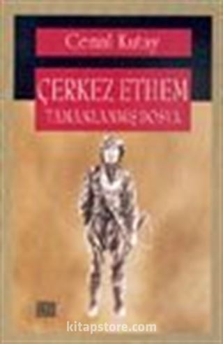 Çerkes Ethem Tamamlanmış Dosya