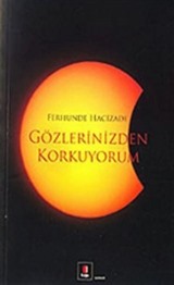 Gözlerinizden Korkuyorum