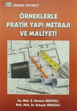 Örneklerle Pratik Yapı Metrajı ve Maliyeti