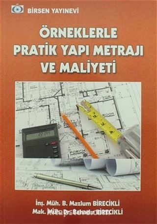 Örneklerle Pratik Yapı Metrajı ve Maliyeti