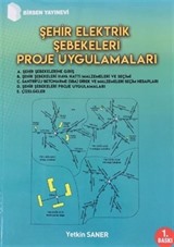 Şehir Elektrik Şebekeleri Proje Uygulamaları