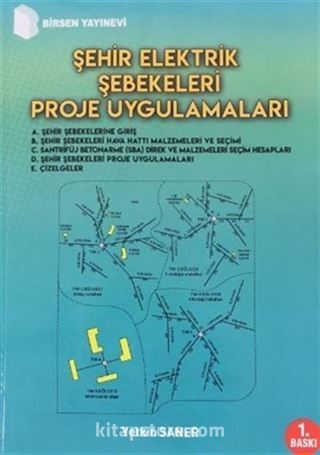 Şehir Elektrik Şebekeleri Proje Uygulamaları