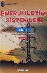 Enerji İletim Sistemleri Cilt 3 Kısım 2