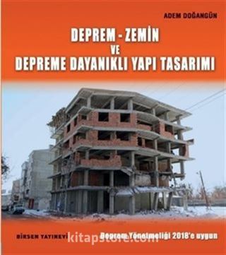 Deprem-Zemin ve Depreme Dayanıklı Yapı Tasarımı