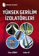 Yüksek Gerilim İzolatörleri