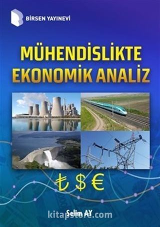 Mühendislikte Ekonomik Analiz