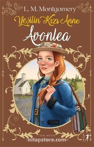 Yeşilin Kızı Anne 2 - Avonlea