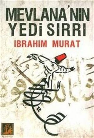 Mevlana'nın Yedi Sırrı