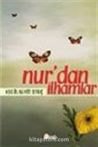 Nur'dan İlhamlar