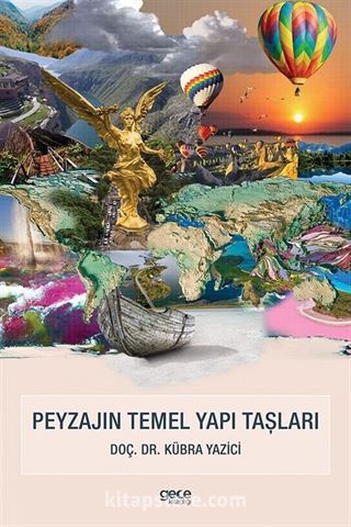 Peyzajın Temel Yapı Taşları