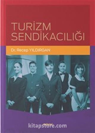 Turizm Sendikacılığı