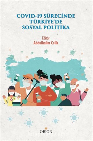 Covid-19 Sürecinde Türkiye'de Sosyal Politika