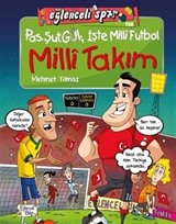 Pas Şut Gol İşte Milli Futbol - Milli Takım