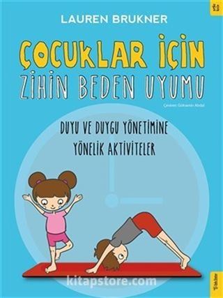 Çocuklar İçin Zihin Beden Uyumu