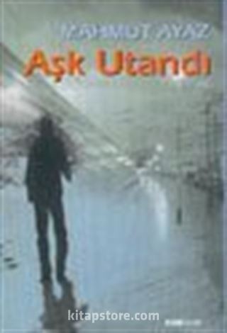 Aşk Utandı