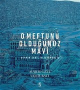 O Meftunu Olduğunuz Mavi