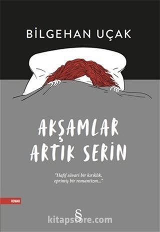 Akşamlar Artık Serin