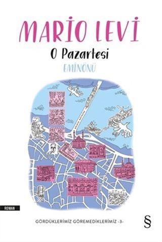 O Pazartesi Eminönü - Gördüklerimiz Göremediklerimiz 3