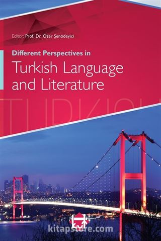 Different Perspectives in Turkish Language and Literature