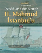 İrlandalı Bir Vaizin Gözüyle II. Mahmud İstanbul'u