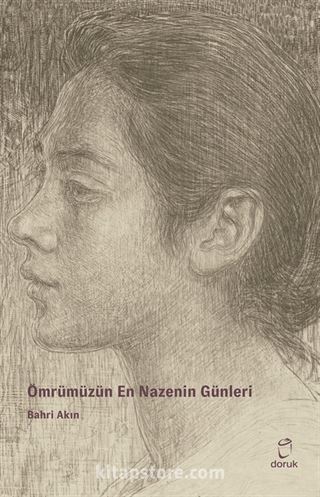 Ömrümüzün En Nazenin Günleri