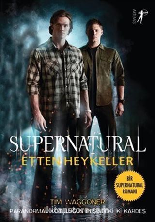 Etten Heykeller - Supernatural