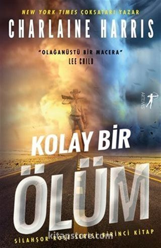 Kolay Bir Ölüm - Silahşor Rose Serisi Birinci Kitap