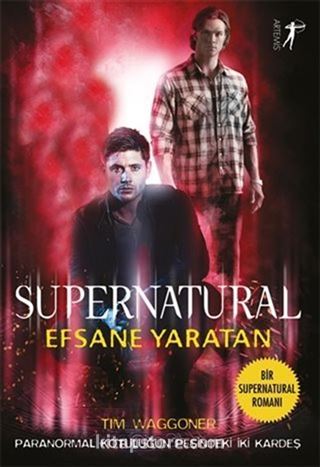 Efsane Yaratan - Supernatural