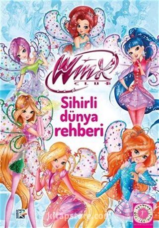 Winx Club - Sihirli Dünya Rehberi