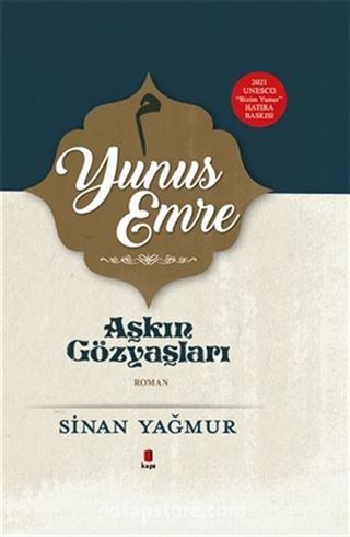 Yunus Emre - Aşkın Gözyaşları