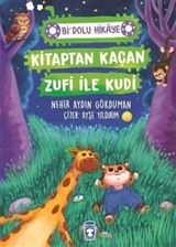 Kitaptan Kaçan Zufi ile Kudi / Bi Dolu Hikaye