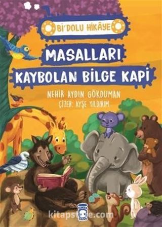 Masalları Kaybolan Bilge Kapı / Bi Dolu Hikaye