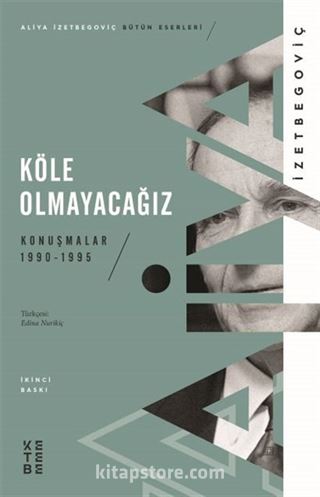 Köle Olmayacağız