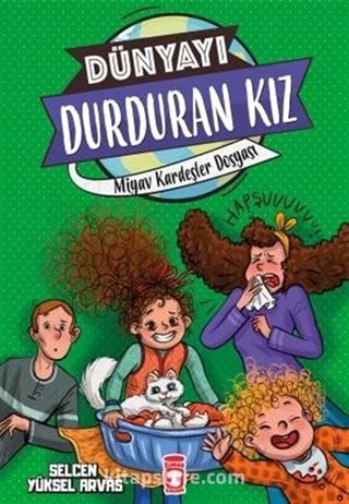 Miyav Kardeşler Dosyası - Dünyayı Durduran Kız 2