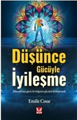 Düşünce Gücüyle İyileşme