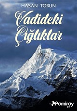 Vadideki Çığlıklar