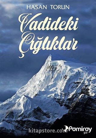 Vadideki Çığlıklar