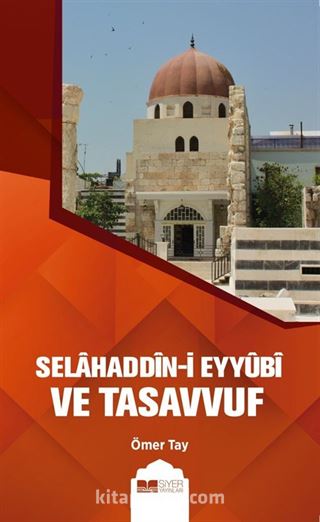 Selahaddin-i Eyyûbi ve Tasavvuf