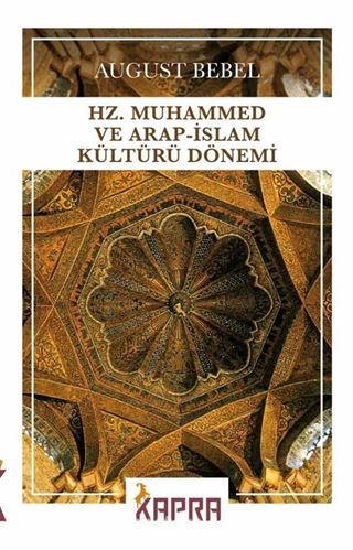 Hz. Muhammed ve Arap-İslam Kültürü Dönemi