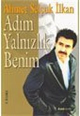 Adım Yalnızlık Benim