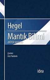 Mantık Bilimi / Büyük Mantık