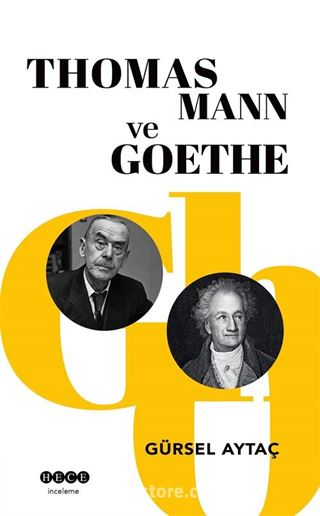 Thomas Mann ve Goethe