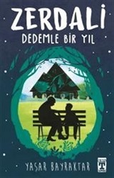 Zerdali / Dedemle Bir Yıl