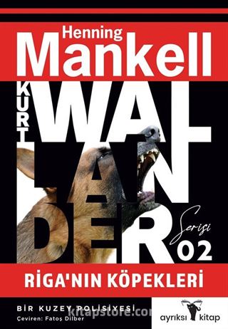 Riga'nın Köpekleri / Kurt Wallander 2