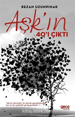 Aşk'ın 40'ı Çıktı