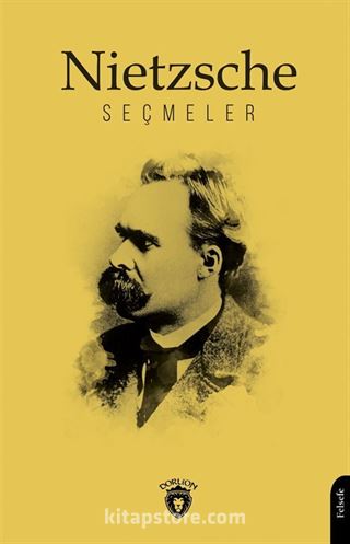 Nietzsche / Seçmeler