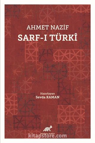 Ahmet Nazif Sarf-ı Türki